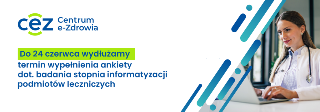 Badanie stopnia informatyzacji podmiotów wykonujących działalność leczniczą