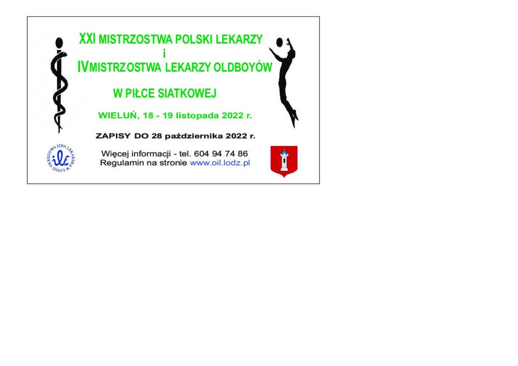 Zaproszenie do udziału w XXI Mistrzostwach Polski Lekarzy i V Mistrzostw Lekarzy oldboyów