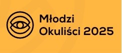 ZJAZD MŁODYCH OKULISTÓW